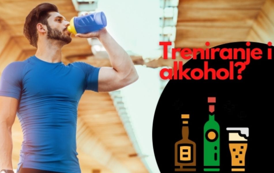 Alkohol i treniranje - druga perspektiva
