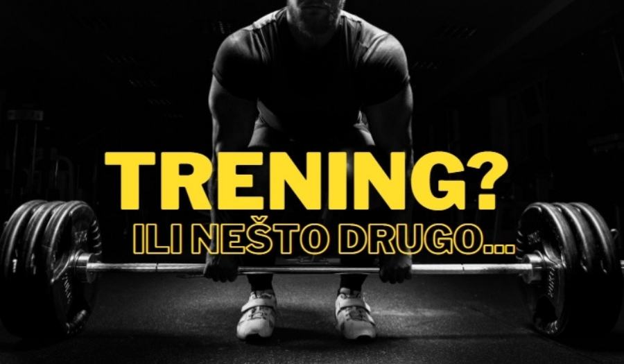 Što moraš znati o TRENINGU?